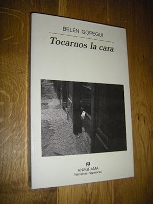 Tocarnos la cara