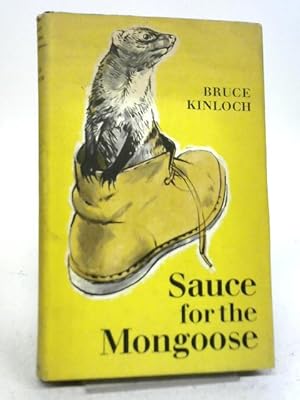 Seller image for Sauce For The Mongoose for sale by World of Rare Books