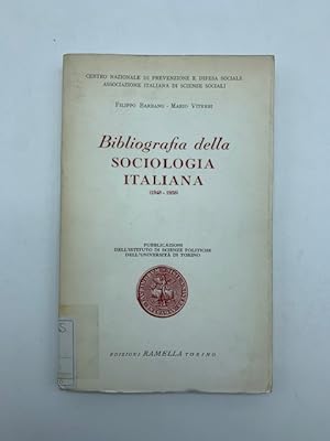 Bild des Verkufers fr Bibliografia della sociologia italiana (1948-1958) zum Verkauf von Coenobium Libreria antiquaria
