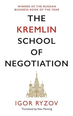 Seller image for Kremlin School of Negotiation for sale by GreatBookPrices
