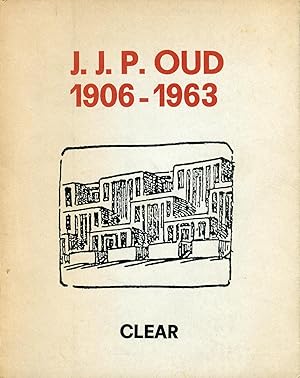 J.J.P. Oud 1906-1963