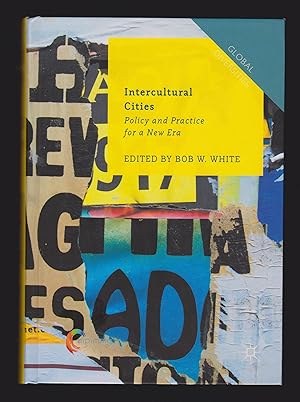 Immagine del venditore per Intercultural Cities: Policy and Practice for a New Era (Global Diversities) venduto da killarneybooks