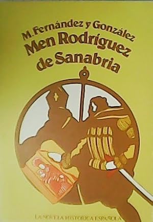 Imagen del vendedor de Men Rodrguez de Sanabria. a la venta por Librera y Editorial Renacimiento, S.A.