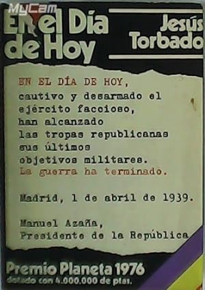 Imagen del vendedor de En el da de hoy. Premio Editorial Planeta 1976. a la venta por Librera y Editorial Renacimiento, S.A.