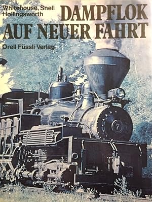 Bild des Verkufers fr Dampflok auf neuer Fahrt. zum Verkauf von Antiquariat J. Hnteler