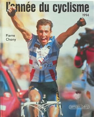 Imagen del vendedor de l'anne du cyclisme 1994 (Band 21). a la venta por Antiquariat Ursula Hartmann