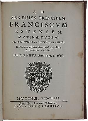 Image du vendeur pour Ad principem Franciscum Estensem . de Cometa anni 1652 & 1653 mis en vente par SOPHIA RARE BOOKS