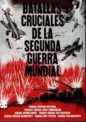 Bild des Verkufers fr BATALLAS CRUCIALES DE LA SEGUNDA GUERRA MUNDIAL. zum Verkauf von Books Never Die