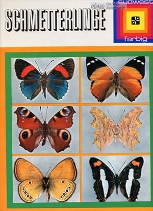 Schmetterlinge. Ein farbenfrohes Kapitel der Natur zum Bewundern zum Kennenlernen und als Anregun...