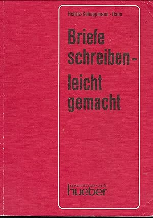 Seller image for Briefe schreiben leicht gemacht for sale by Books and Bobs