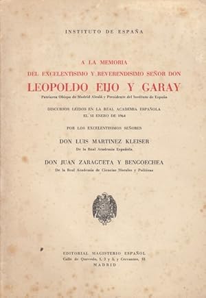 Seller image for A LA MEMORIA DEL EXCELENTSIMO Y REVERENDSIMO SER DON LEOPOLDO EIJO Y GARAY for sale by Librera Vobiscum