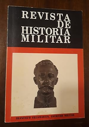 Seller image for Revista de Historia militar. Francisco Villamartn, escritor militar for sale by Domiduca Libreros