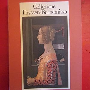 Immagine del venditore per Collezione Thyssen-Bornemisza Catalogo ragionato delle opere esposte venduto da Antonio Pennasilico