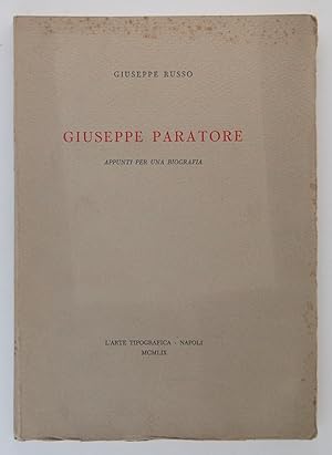 Immagine del venditore per Giuseppe Paratore. Appunti per una biografia venduto da FABRISLIBRIS