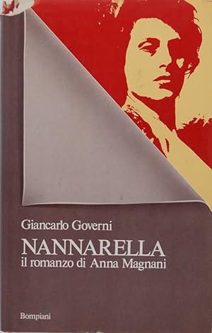 Seller image for Nannarella. Il romanzo di Anna Magnani for sale by FABRISLIBRIS