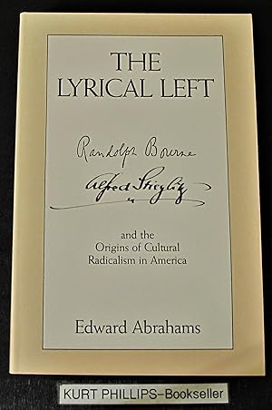 The Lyrical Left: And the Origins of Cultural Radicalism in America