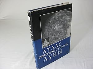 Atlas obratnoy storony luny. (Atlas of the rear side of the moon) (Volume II)