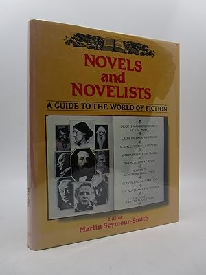 Seller image for Novels and Novelists: A Guide to the World of Fiction for sale by Shelley and Son Books (IOBA)