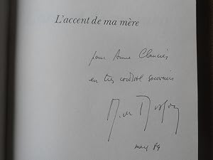 Image du vendeur pour L'accent de ma mre , Roman , Envoi autographe ddicace de Michel Ragon  Anne Clancier mis en vente par Benot HENRY