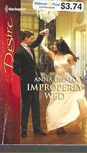 Imagen del vendedor de Improperly Wed a la venta por Vada's Book Store