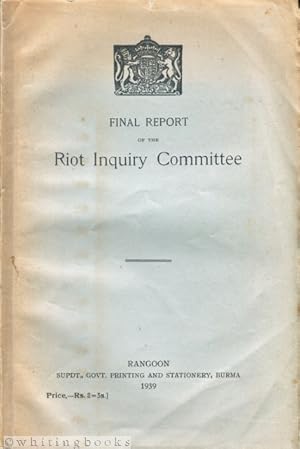 Final Report of the Riot Inquiry Committee