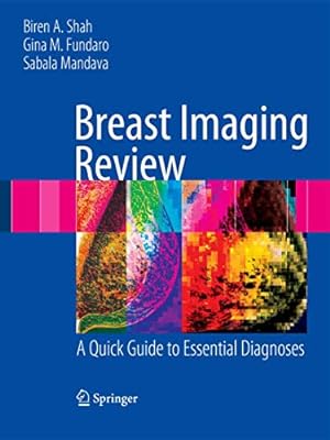 Bild des Verkufers fr Breast Imaging Review: a Quick Guide To Essential Diagnoses zum Verkauf von Libro Co. Italia Srl