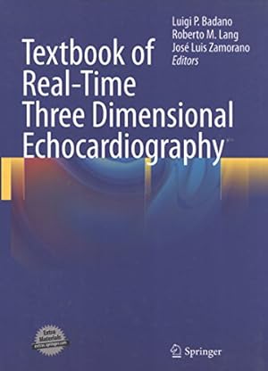Imagen del vendedor de Textbook of Real-Time Three Dimensional Echocardiography a la venta por Libro Co. Italia Srl