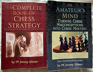 Immagine del venditore per [2 titles] The Complete Book of Chess Strategy, Grandmaster Techniques from A to Z; [together with] The Amateur's Mind, Turning Chess Misconceptions into Chess Mastery. venduto da G.F. Wilkinson Books, member IOBA