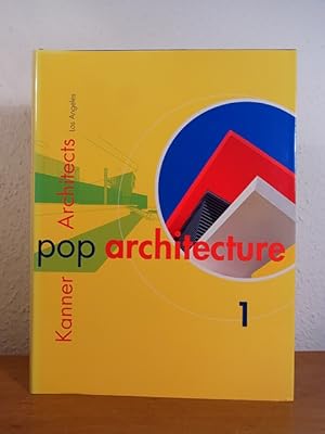 Image du vendeur pour Pop Architecture. Kanner Architects, Los Angeles mis en vente par Antiquariat Weber