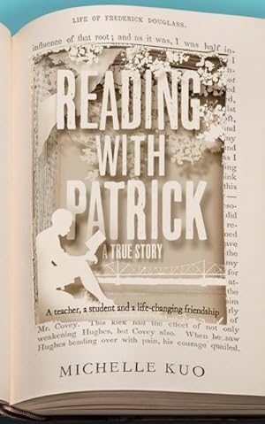 Bild des Verkufers fr Reading With Patrick : A Teacher, a Student and the Life-Changing Power of Books zum Verkauf von AHA-BUCH GmbH