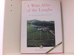 Immagine del venditore per A Wine Atlas of the Langhe: The Great Barolo and Barbaresco Vineyards venduto da Book Broker