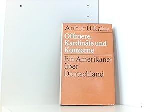 Seller image for Offiziere, Kardinle und Konzerne. Ein Amerikaner ber Deutschland for sale by Book Broker