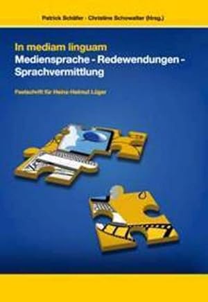 Seller image for In mediam Linguam : Mediensprache - Redewendungen - Sprachvermitttlung for sale by AHA-BUCH GmbH