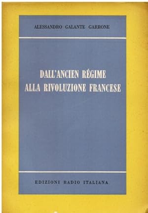 Immagine del venditore per Dall'Ancien Rgime alla rivoluzione francese. Appunti per una storia del costume. venduto da FIRENZELIBRI SRL