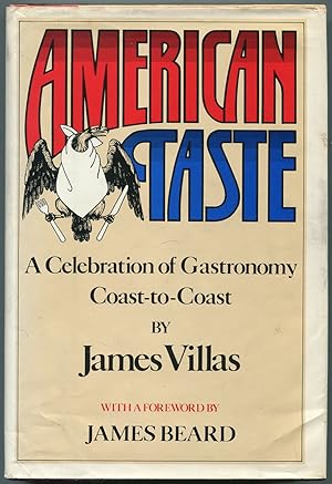 Seller image for American Taste: A Celebration of Gastronomy Coast-To-Coast for sale by Between the Covers-Rare Books, Inc. ABAA