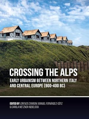 Seller image for Crossing the Alps for sale by AHA-BUCH GmbH