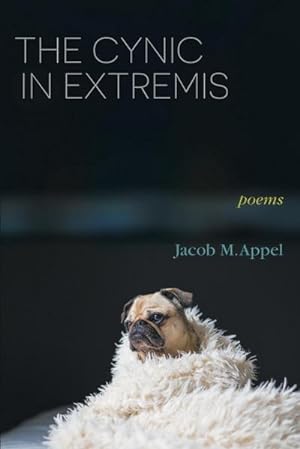 Seller image for The Cynic in Extremis : Poems for sale by AHA-BUCH GmbH