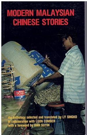 Seller image for AN ANTHOLOGY OF MODERN MALAYSIAN CHINESE STORIES for sale by Books on the Boulevard