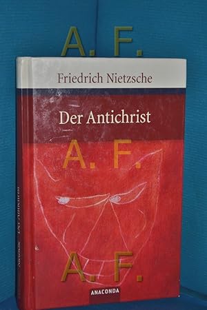 Bild des Verkufers fr Der Antichrist : Fluch auf das Christentum zum Verkauf von Antiquarische Fundgrube e.U.