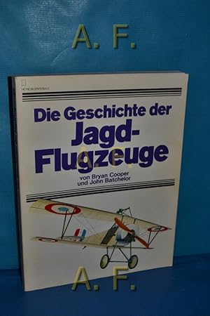 Seller image for Die Geschichte der Jagdflugzeuge. [Dt. bers. von Egbert von Kleist] / Heyne-Bildpaperback for sale by Antiquarische Fundgrube e.U.