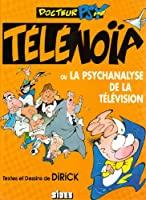 Bild des Verkufers fr Docteur Psy : Tlnoa Ou La Psychanalyse De La Tlvision zum Verkauf von RECYCLIVRE