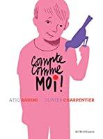 Seller image for Compte Comme Moi ! for sale by RECYCLIVRE