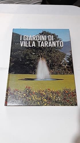 Seller image for I Giardini di Villa Taranto - multilingue it/fr/en/de for sale by PAOLA BEVINI