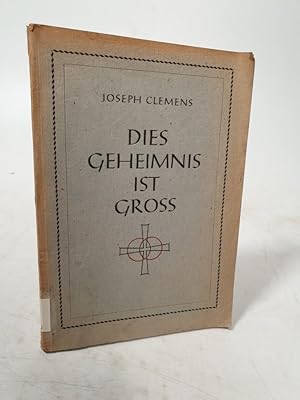 Seller image for Dies Geheimnis ist gro! Ein Buch fr katholische Braut- und Eheleute. for sale by Antiquariat Bookfarm