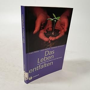Seller image for Das Leben entfalten. Ein pastoraler Grundkurs in der Gemeinde. for sale by Antiquariat Bookfarm