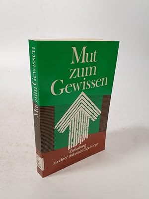Seller image for Mut zum Gewissen. Einladung zu einer riskanten Seelsorge. for sale by Antiquariat Bookfarm