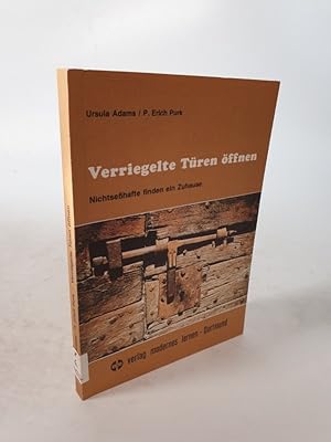 Bild des Verkufers fr Verriegelte Tren ffnen. Nichtsesshafte finden ein Zuhause. zum Verkauf von Antiquariat Bookfarm