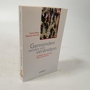 Seller image for Gemeinden werden sich verndern. Mobilitt als pastorale Herausforderung. for sale by Antiquariat Bookfarm