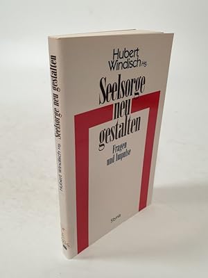 Seller image for Seelsorge neu gestalten. Fragen und Impulse. for sale by Antiquariat Bookfarm
