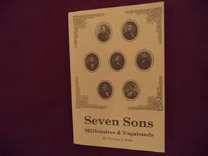 Bild des Verkufers fr Seven Sons. Millionaires and Vagabonds. zum Verkauf von BookMine
